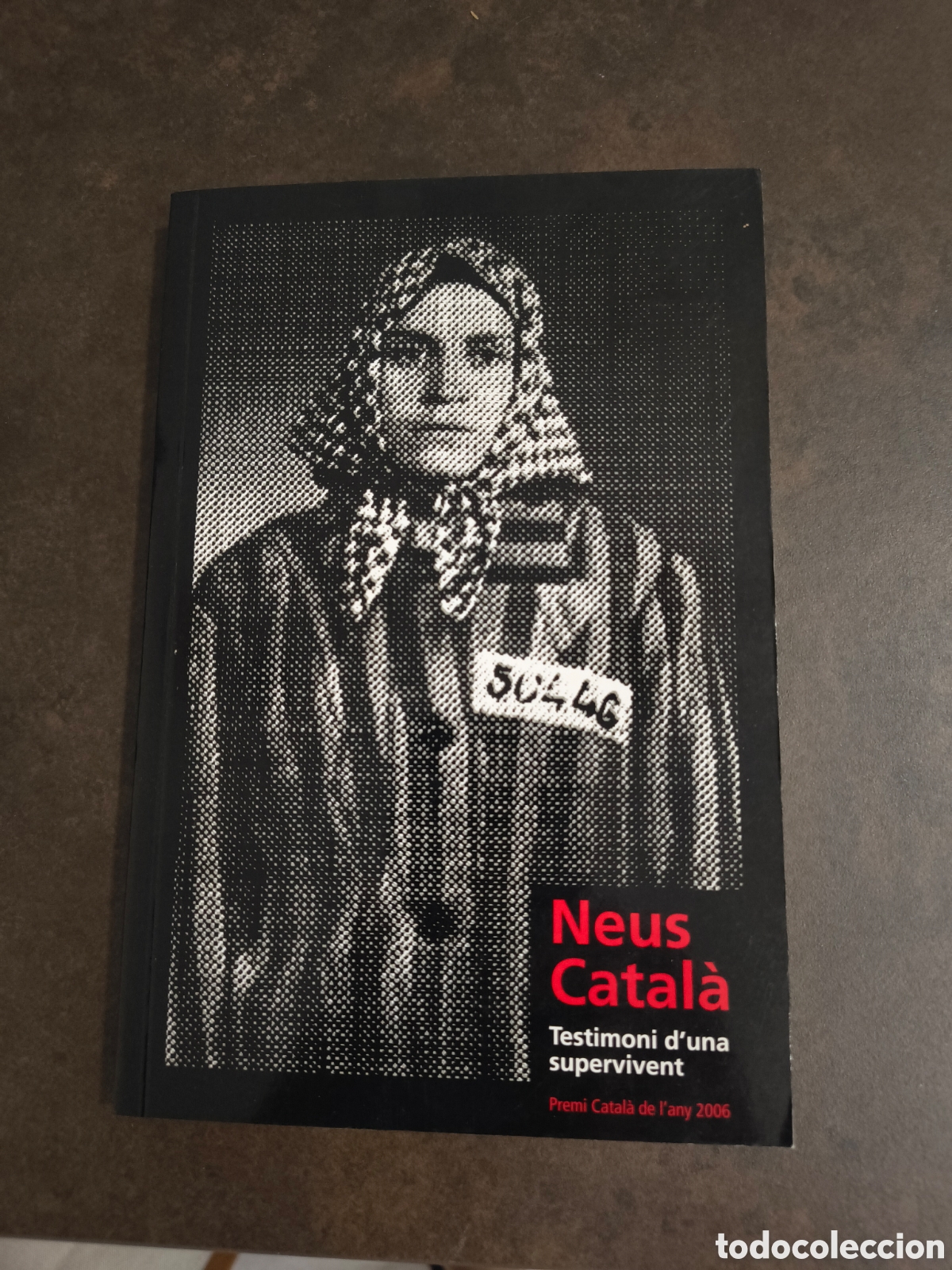 Libros de segunda mano: NEUS CATALA. TESTIMONI D&acute;UNA SUPERVIVENT (PRIMERA PLANA)