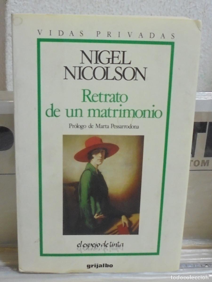 Libros de segunda mano: Retrato de un matrimonio. Nigel Nicolson