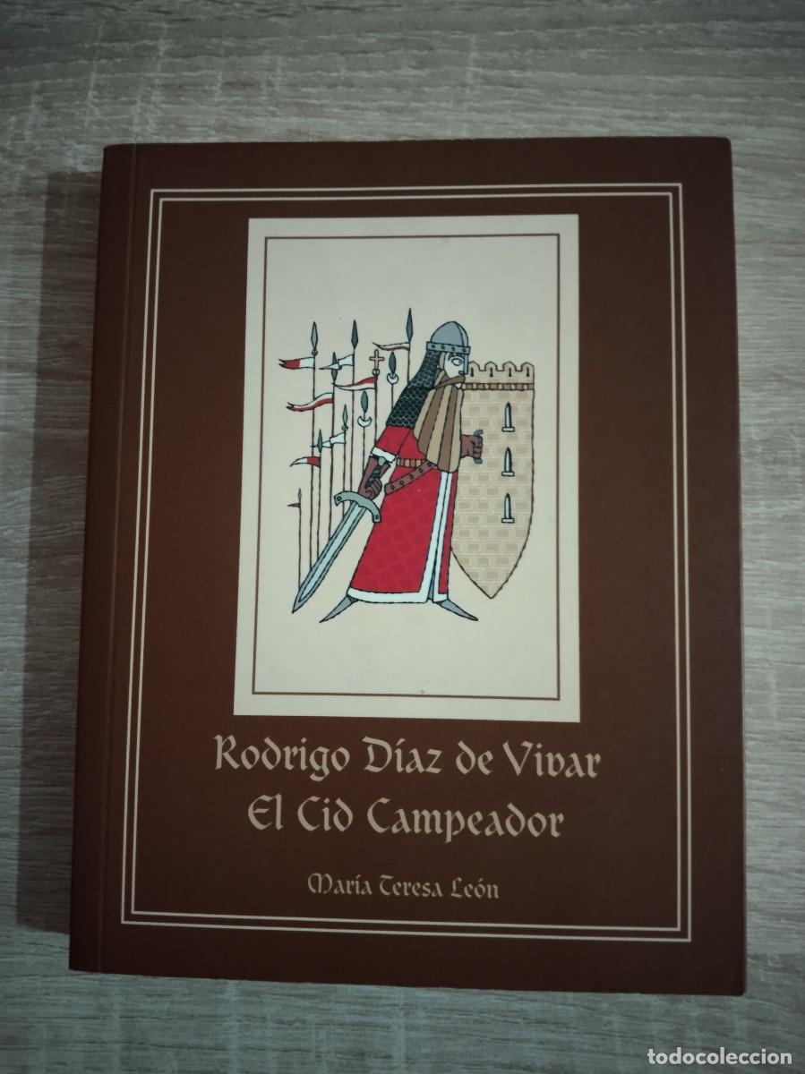 Gebrauchte B&uuml;cher: RODRIGO DIAZ DE VIVAR - EL CID CAMPEADOR - Le&oacute;n, Mar&iacute;a Teresa