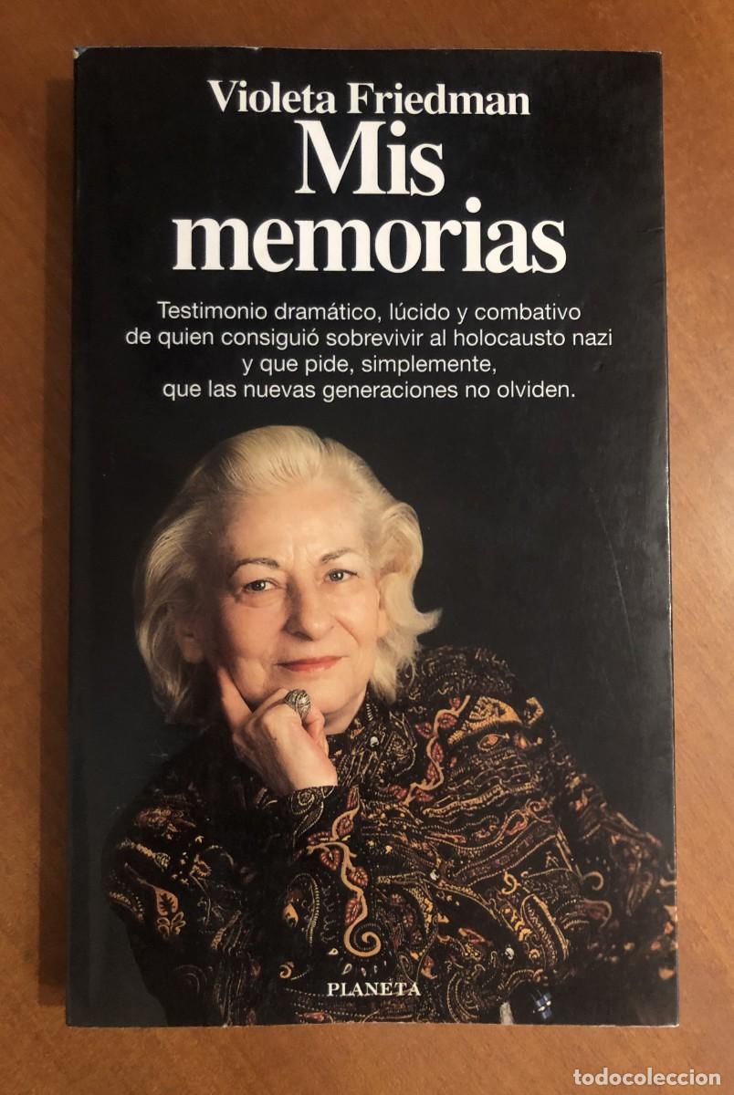 Libros de segunda mano: Mis memorias. Violeta Friedman