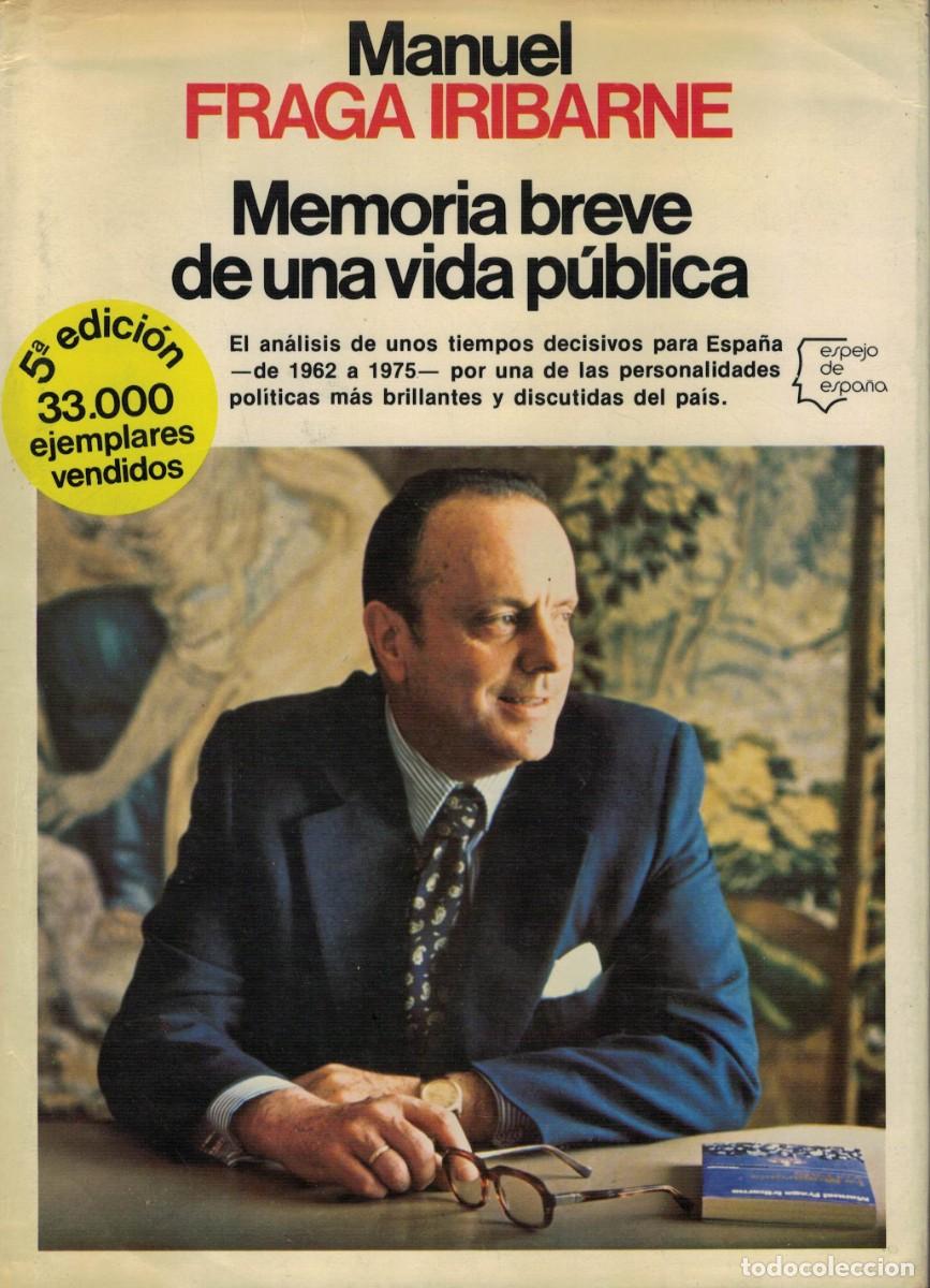 Libros de segunda mano: Manuel Fraga Iribarne, Memoria breve de una vida p&uacute;blica
