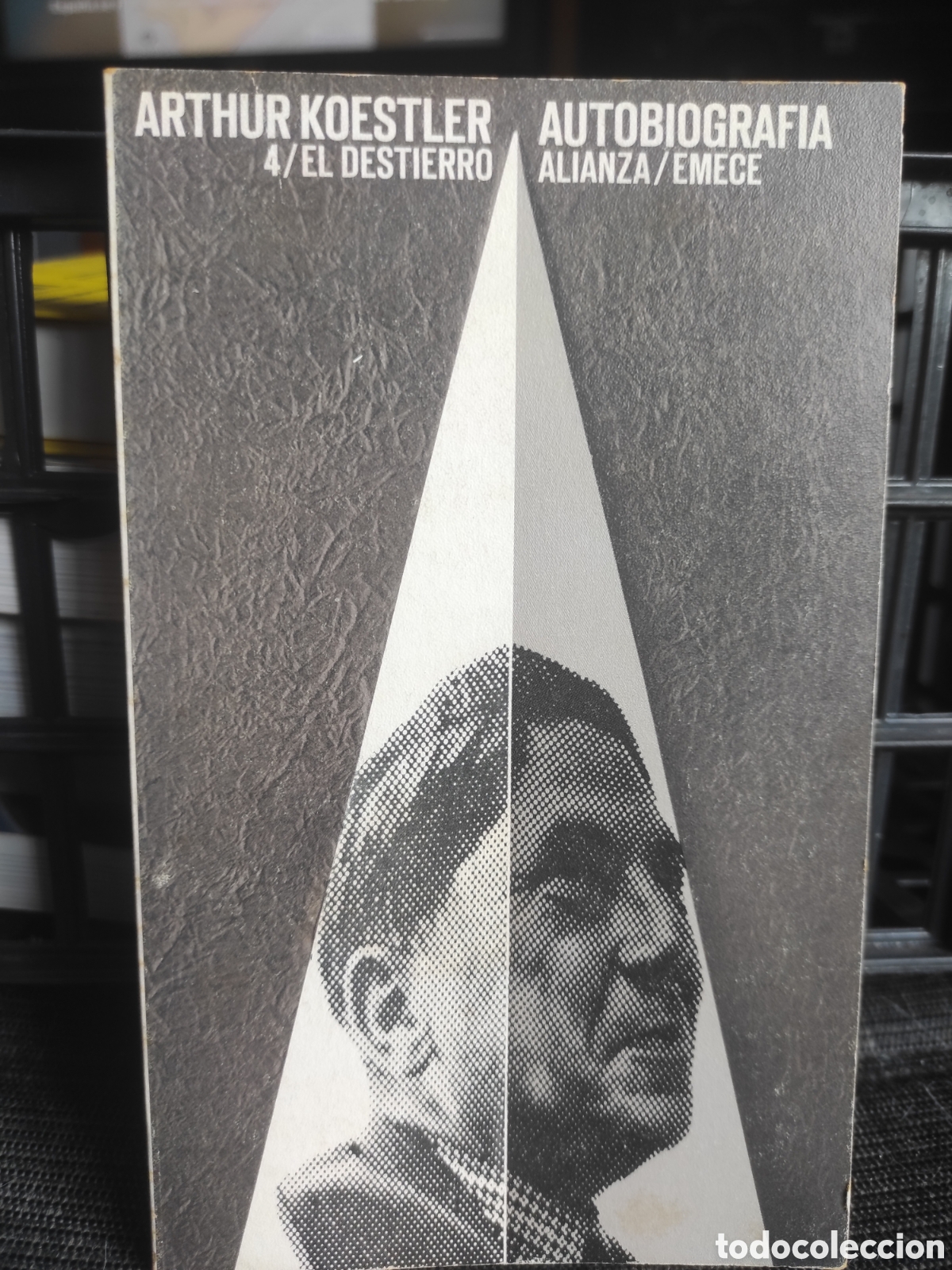 Libros de segunda mano: Arthur Koestler. Autobiograf&iacute;a. 4. El destierro (PEDIDO MINIMO 10&euro;)