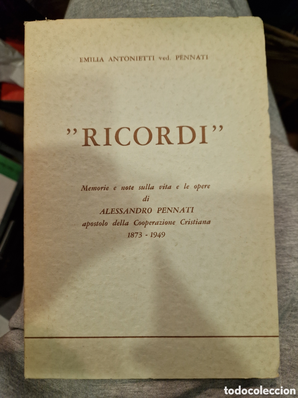 Second hand books: ANTONIETTI, Emilia, ved. Pennati. Ricordi