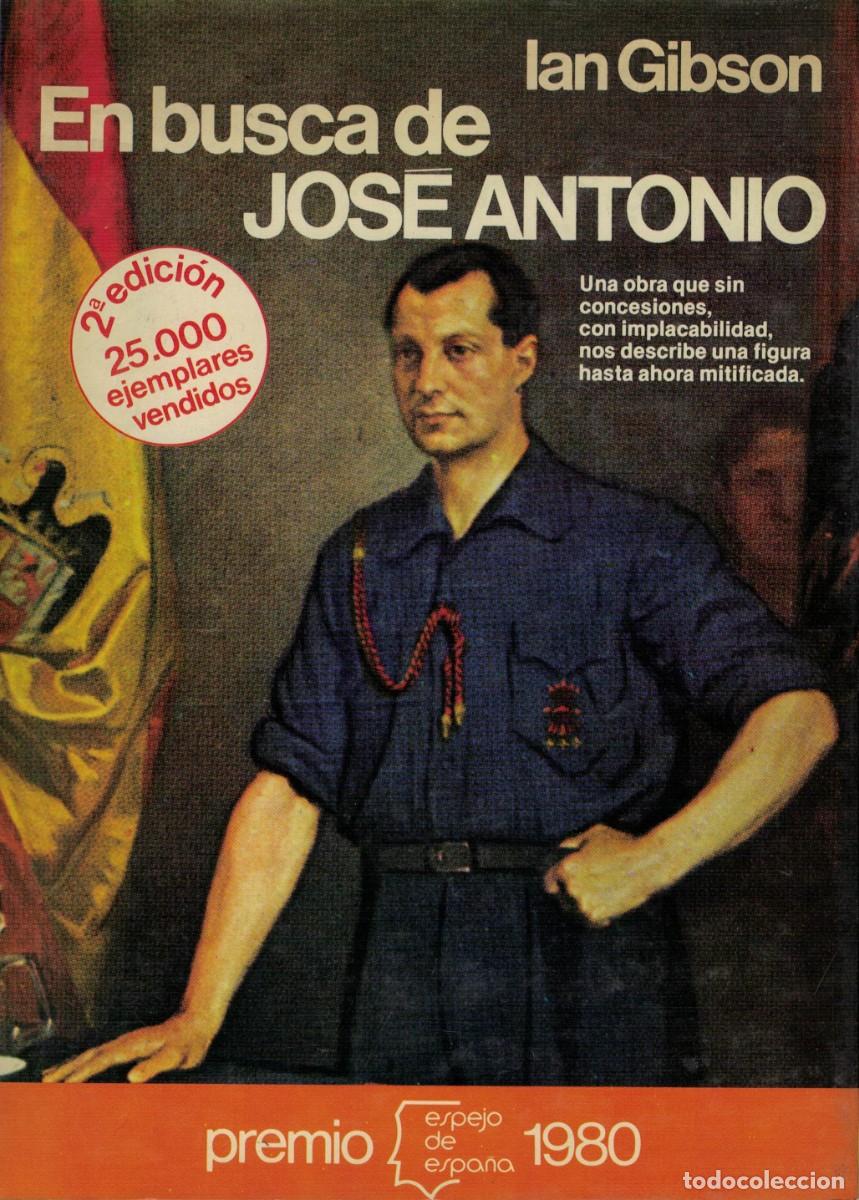 Libros de segunda mano: Ian Gibson, En busca de Jos&eacute; Antonio / Primo de Rivera