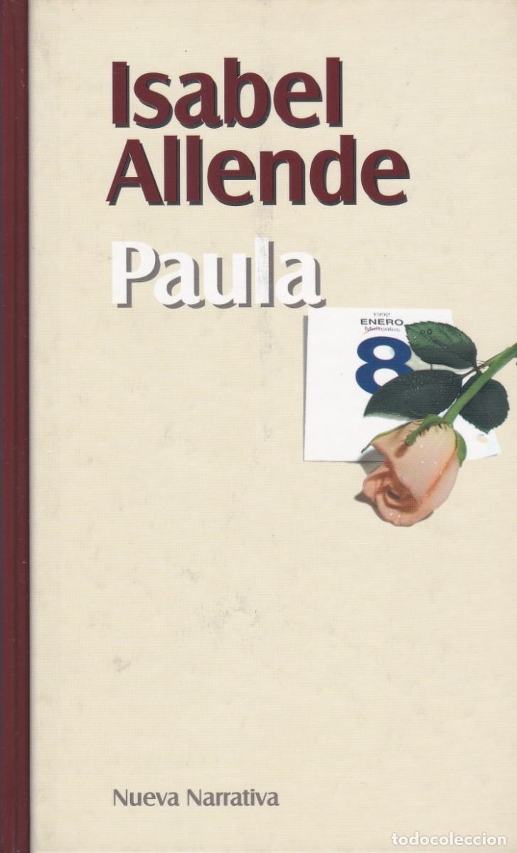 Libros de segunda mano: Paula. Isabel Allende. Nueva Narrativa.