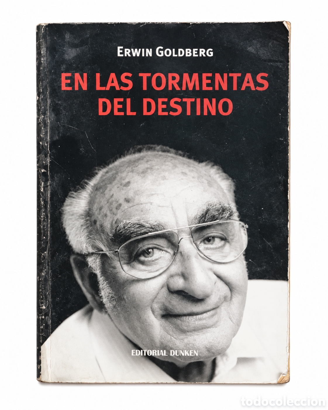 Libros de segunda mano: ERWIN GOLDBERG &ndash; EN LAS TORMENTAS DEL DESTINO &ndash; LML
