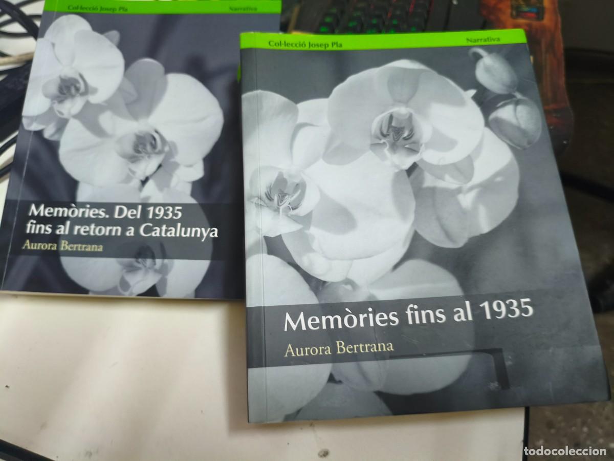 Libros de segunda mano: Aurora Bertrana. Mem&ograve;ries fins al 1935 + Mem&ograve;ries. Del 1935 fins al retorn a Catalunya 2013