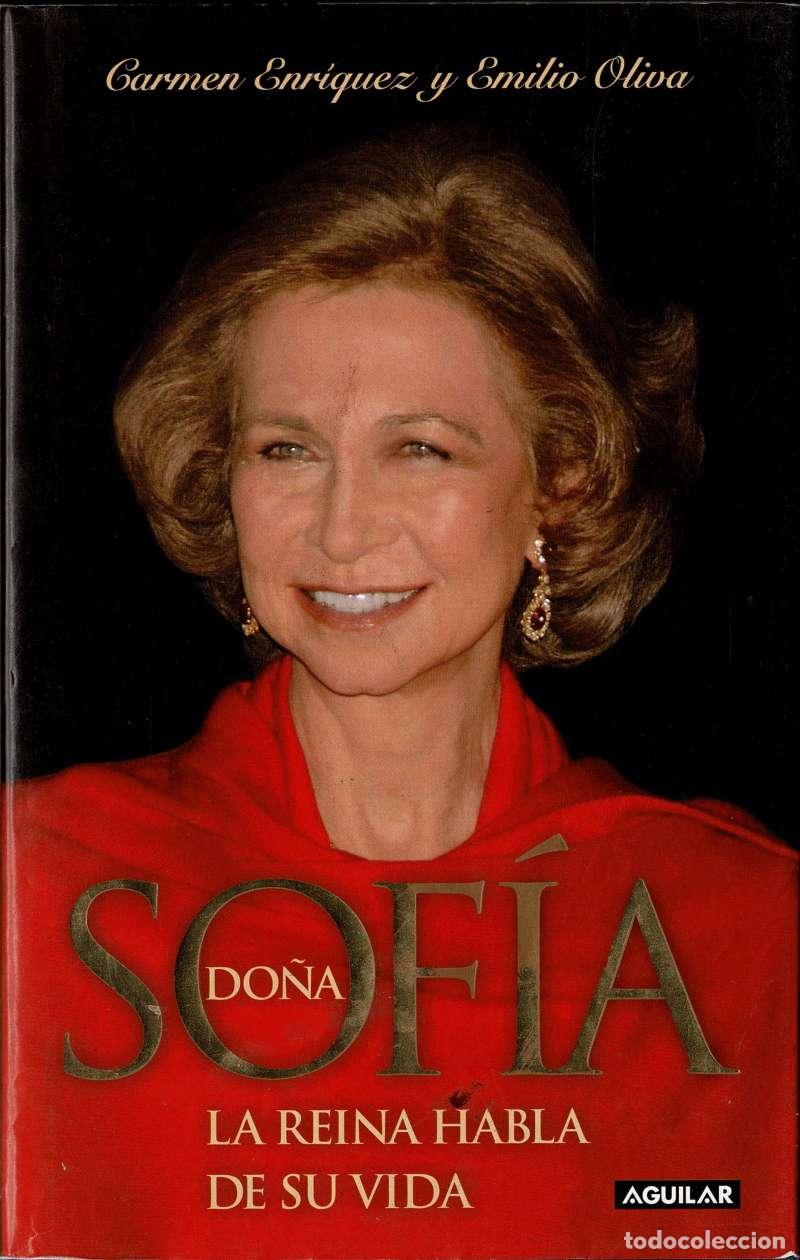 Libros de segunda mano: Do&ntilde;a Sof&iacute;a - Carmen Enr&iacute;quez, Emilio Oliva