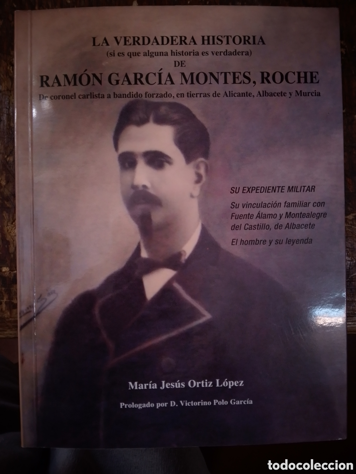 Libros de segunda mano: RAMON GARCIA MONTES, ROCHE. LA VERDADERA HISTORIA. ORTIZ LOPEZ, MARIA JESUS. 2010.