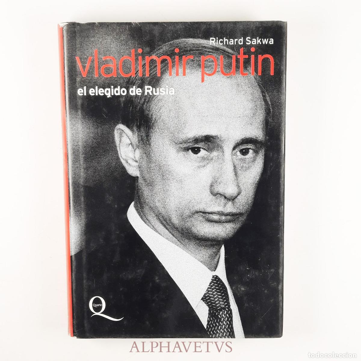 Gebrauchte B&uuml;cher: Vladimir Putin. El elegido de Rusia - Richard Sakwa