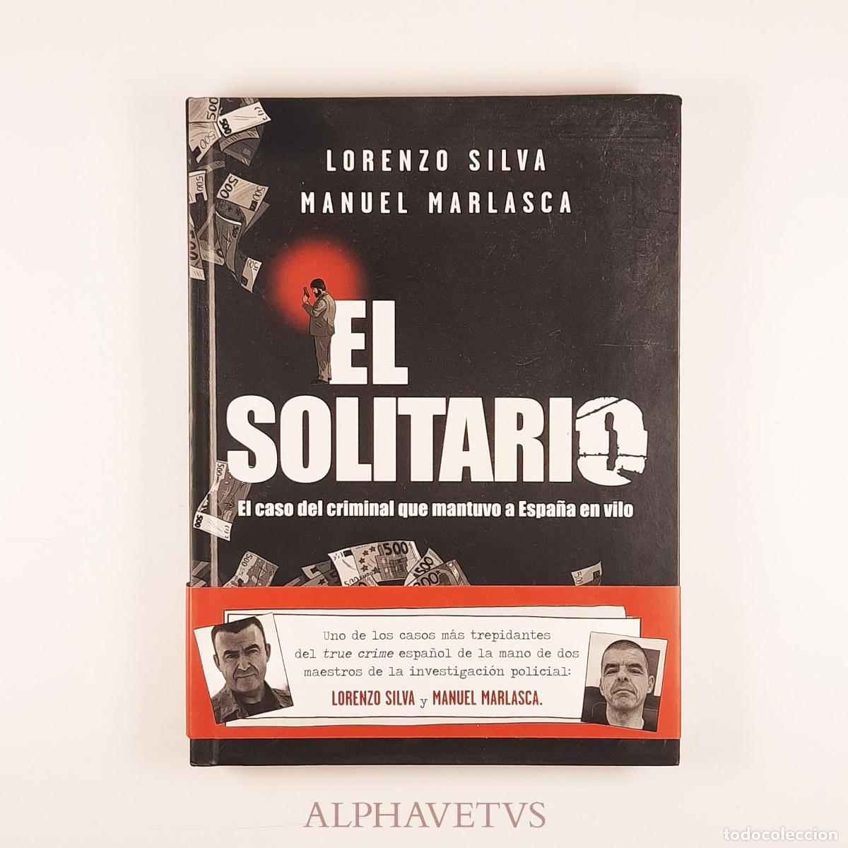 Libros de segunda mano: El Solitario - Silva, Lorenzo / Marlasca, Manuel