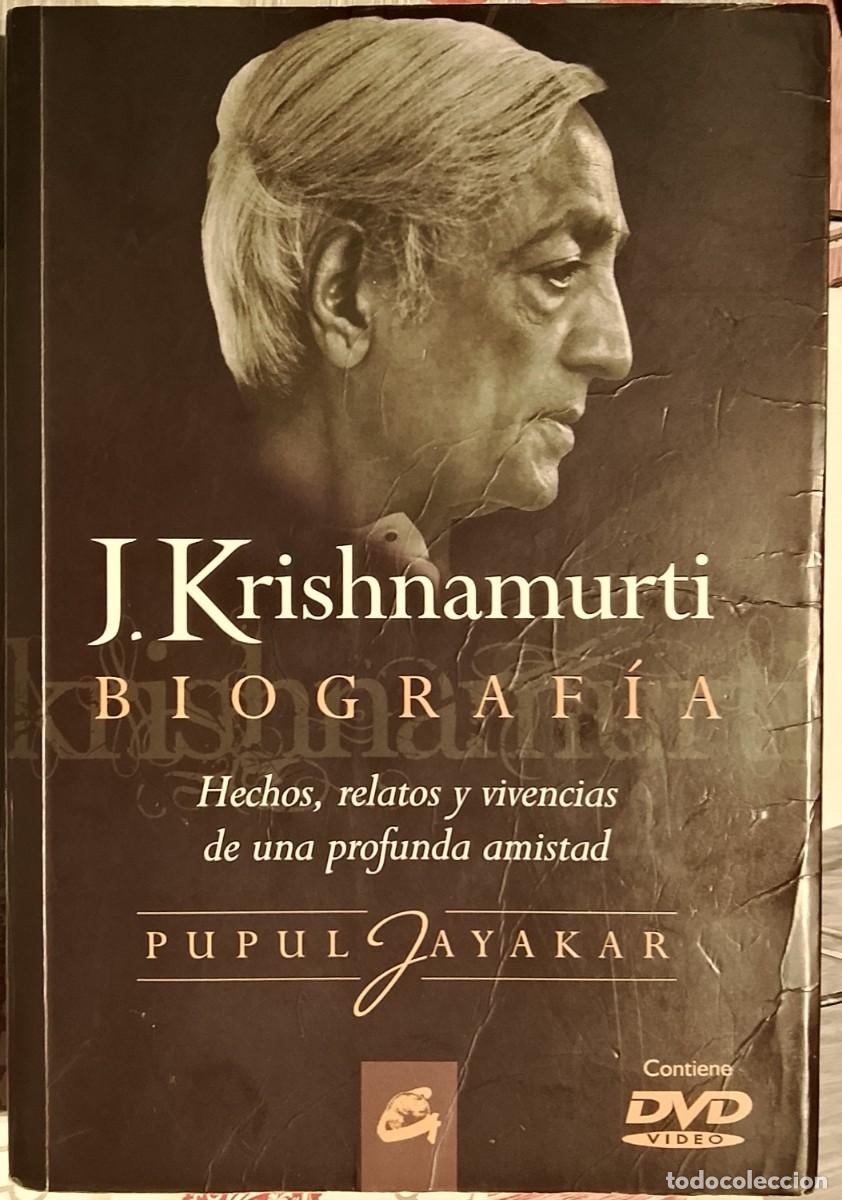 Libros de segunda mano: J. Krishnamurti. Biograf&iacute;a. Pupul Jayakar.