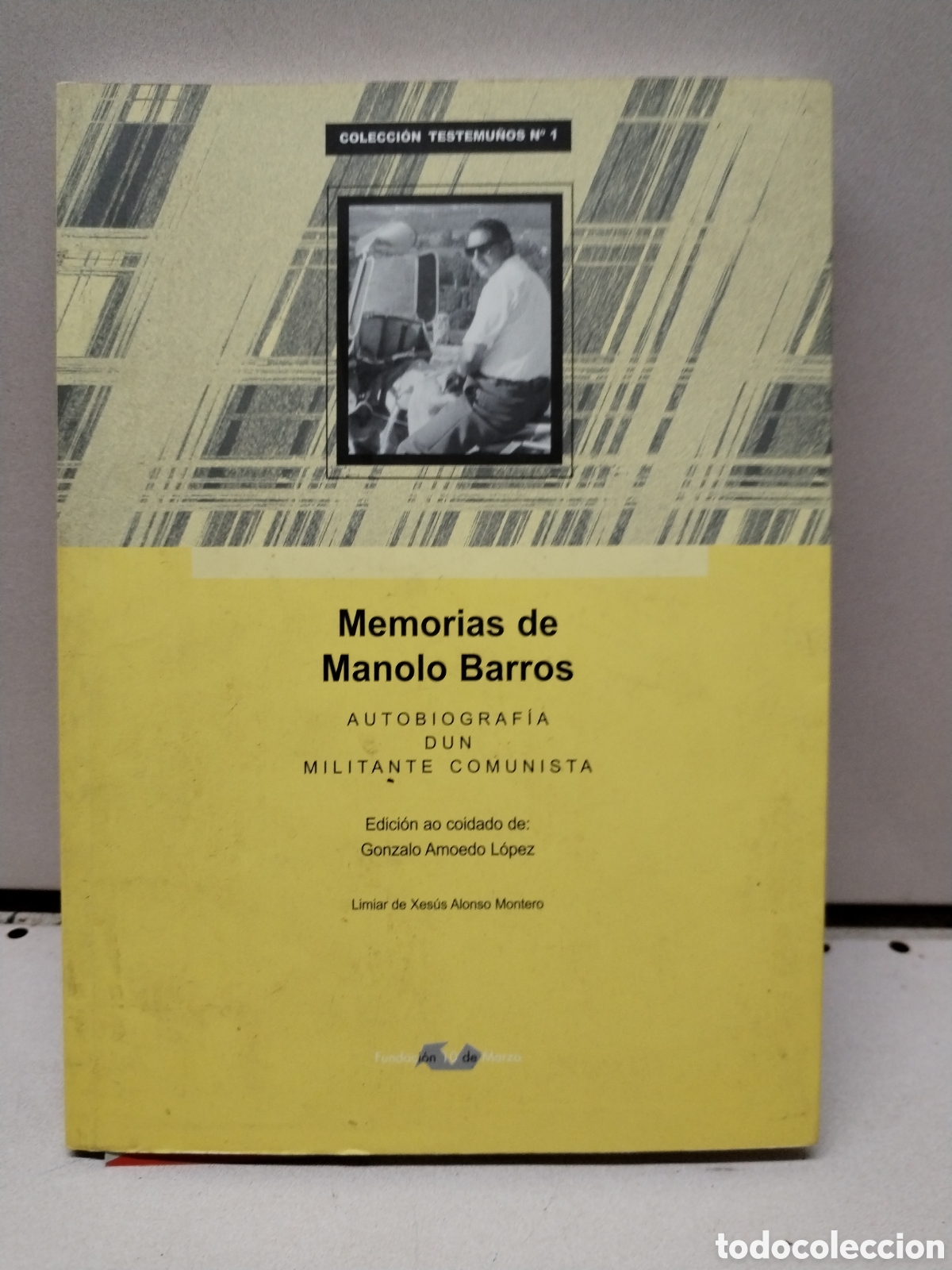 Gebrauchte B&uuml;cher: Memorias De Manolo Barros. Autobiograf&iacute;a - Barros Montero, Manuel