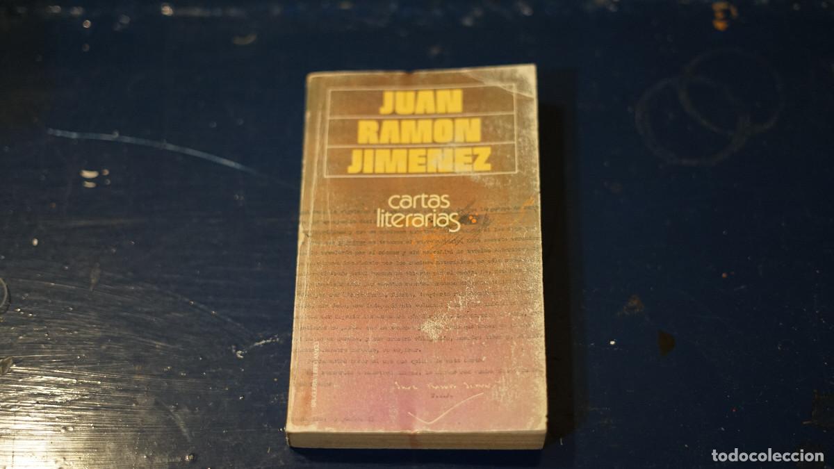 Libros de segunda mano: Juan Ram&oacute;n Jimenez - Cartas literarias - Bruguera 1977