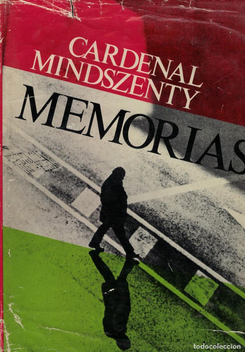 Libros de segunda mano: Cardenal Mindszenty, Memorias