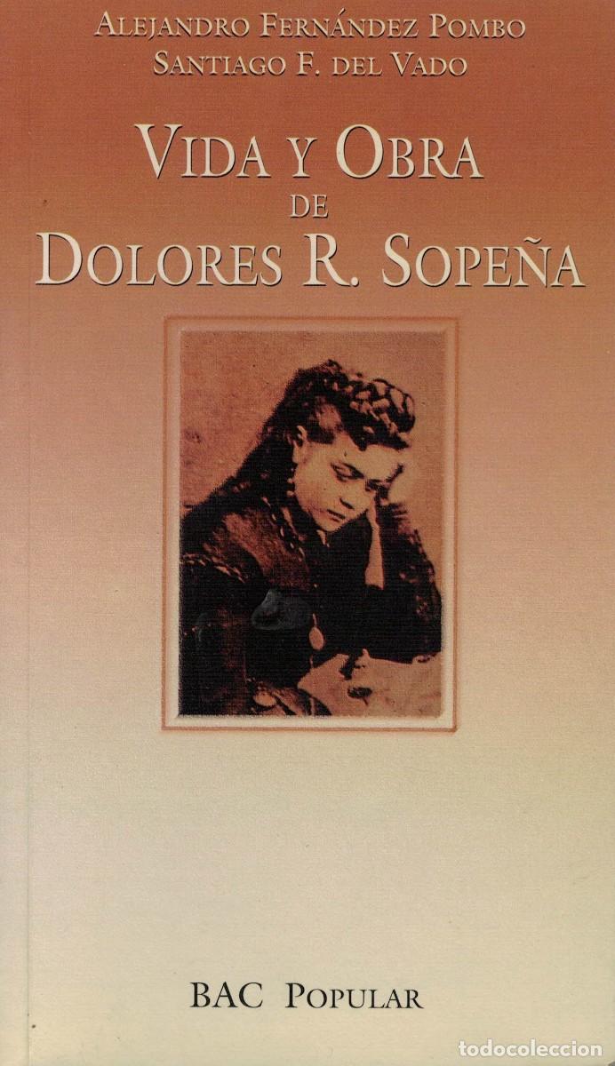 Libros de segunda mano: Alejandro Fern&aacute;ndez Pombo y Santiago F. del Vado, Vida y obra de Dolores R. Sope&ntilde;a