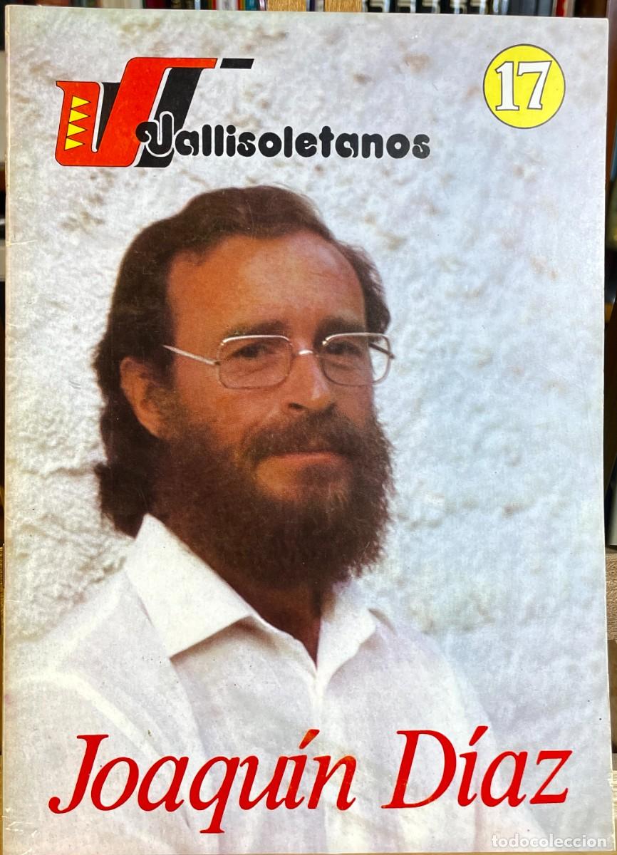 Libros de segunda mano: Joaqu&iacute;n D&iacute;az. Vallisoletanos. 1983