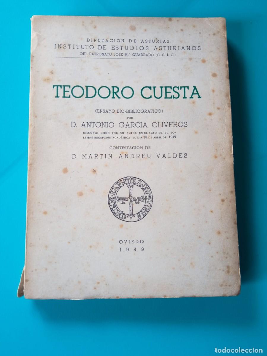 Libros de segunda mano: Teodoro Cuesta. Autor: Antonio Garc&iacute;a Oliveros