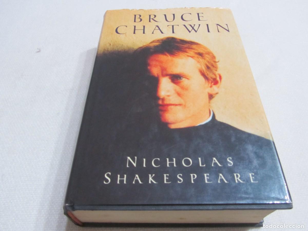 Libros de segunda mano: BRUCE CHATWIN, NICHOLAS SHAKESPEARE, HARVILL PRESS LONDON, 1999, EN INGLES, TAPA DURA