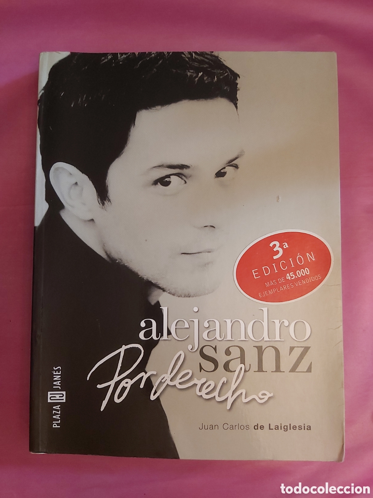 Libros de segunda mano: ALEJANDRO SANZ POR DERECHO JUAN CARLOS DE LAIGLESIA PLAZA&JANES 2000