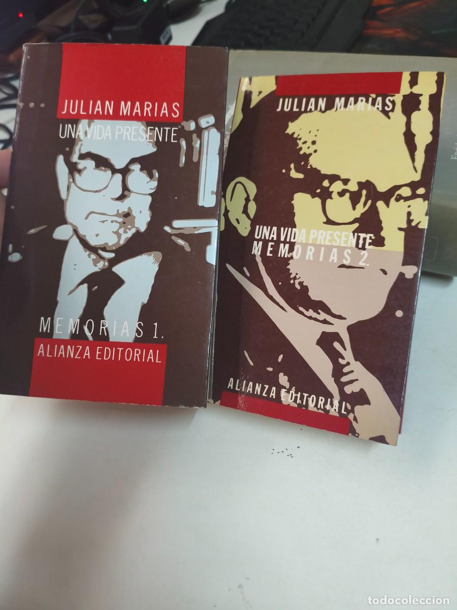 Libros de segunda mano: UNA VIDA PRESENTE. MEMORIAS 1 Y 2. - MARIAS, Juli&aacute;n.