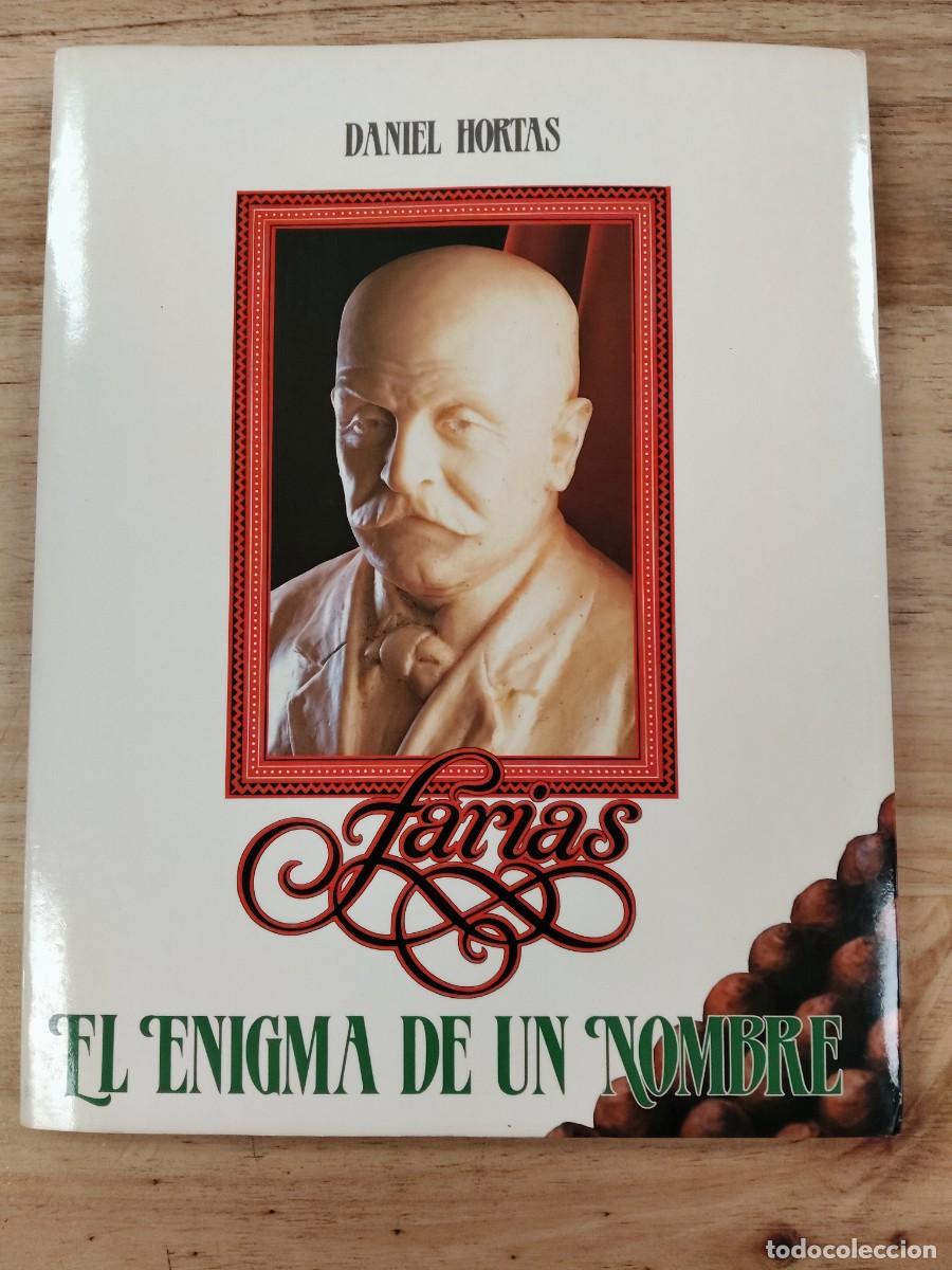 Libros de segunda mano: Farias. El enigma de un nombre - Daniel Hortas - Editorial: Tabacalera, 1989