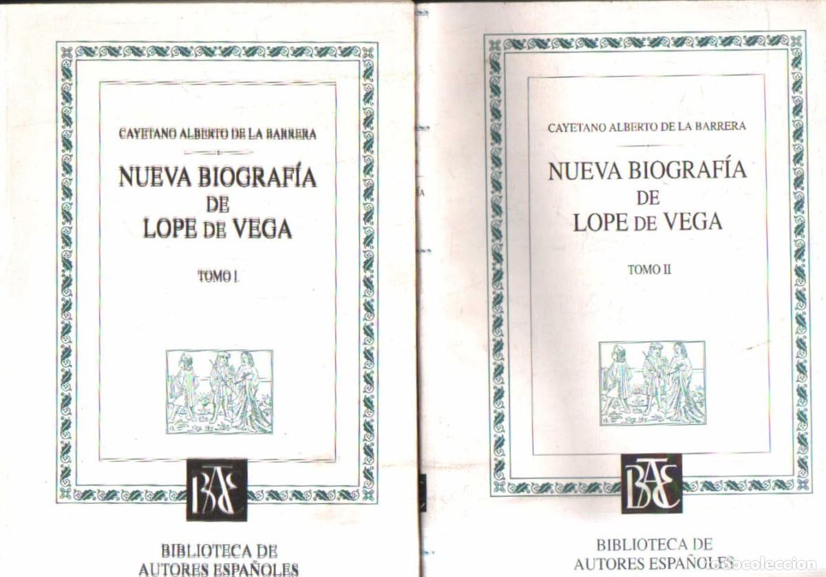 Libros de segunda mano: NUEVA BIOGRAFIA DE LOPE DE VEGA (2 TOMOS). DE LA BARRERA, CAYETANO ALBERTO. A-BI-3538