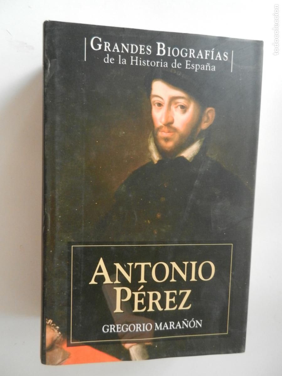 Libros de segunda mano: ANTONIO P&Eacute;REZ - GREGORIO MARA&Ntilde;ON - GRANDES BIOGRAFIAS - PLANETA 2007