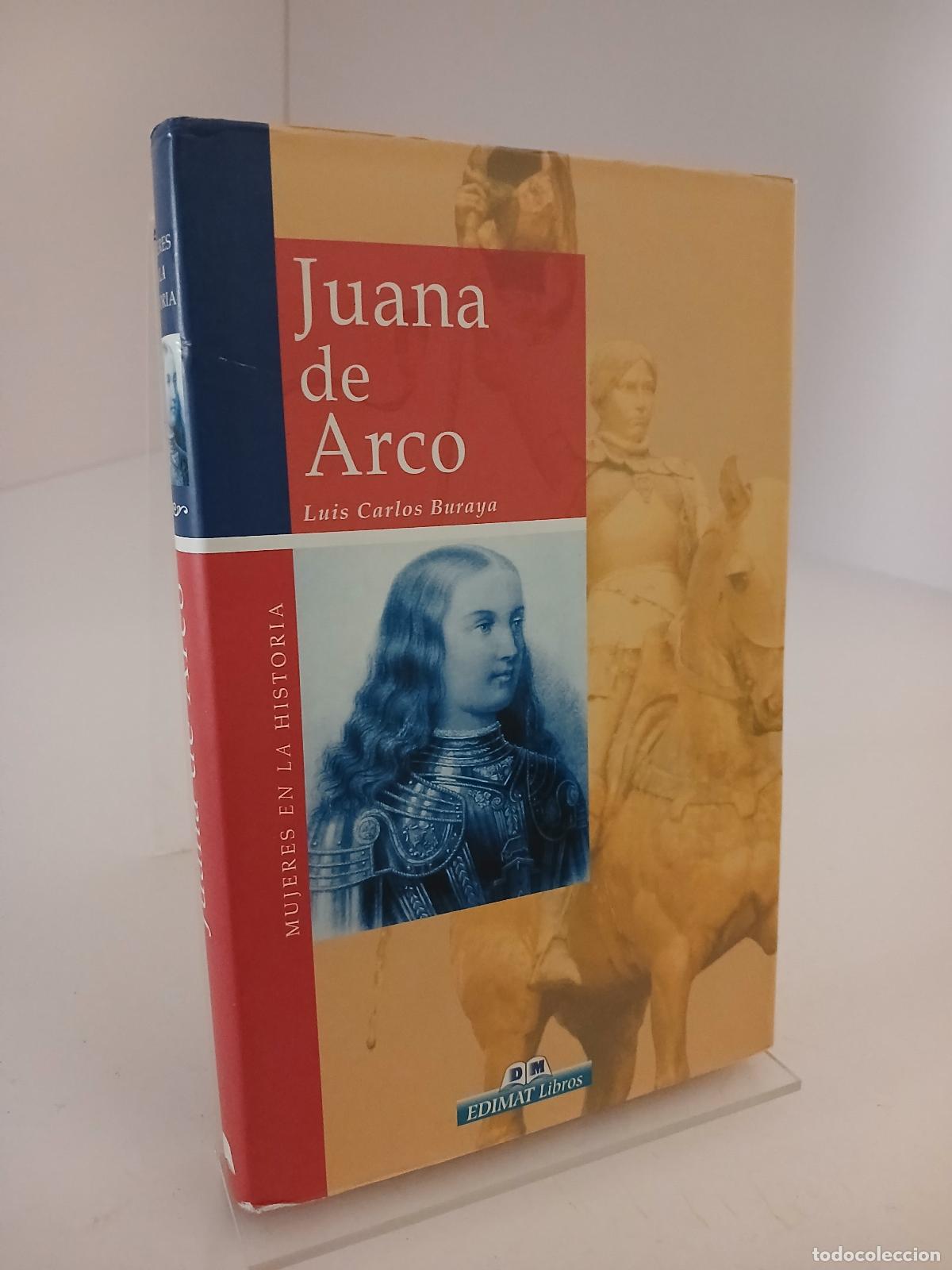 Libros de segunda mano: Juana de Arco - Luis Carlos Buraya