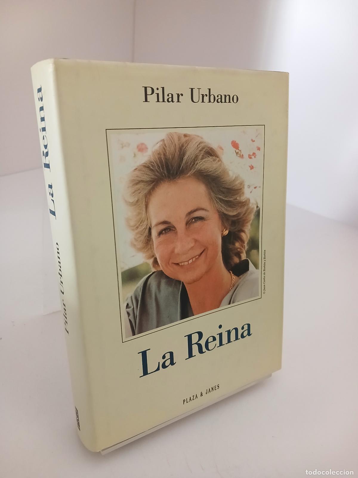 Libros de segunda mano: La Reina - Pilar Urbano