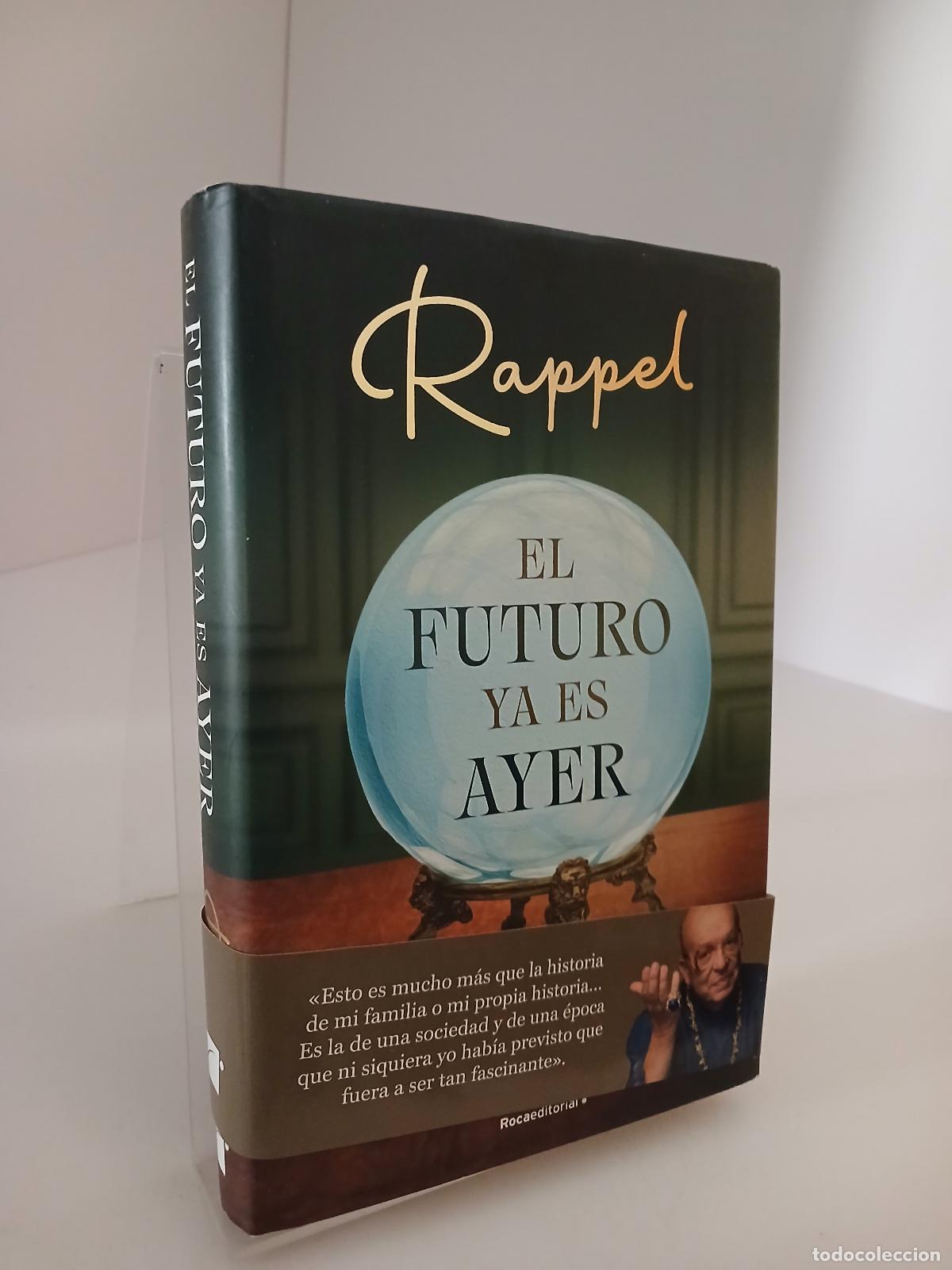 Libros de segunda mano: El futuro ya es ayer - Rappel