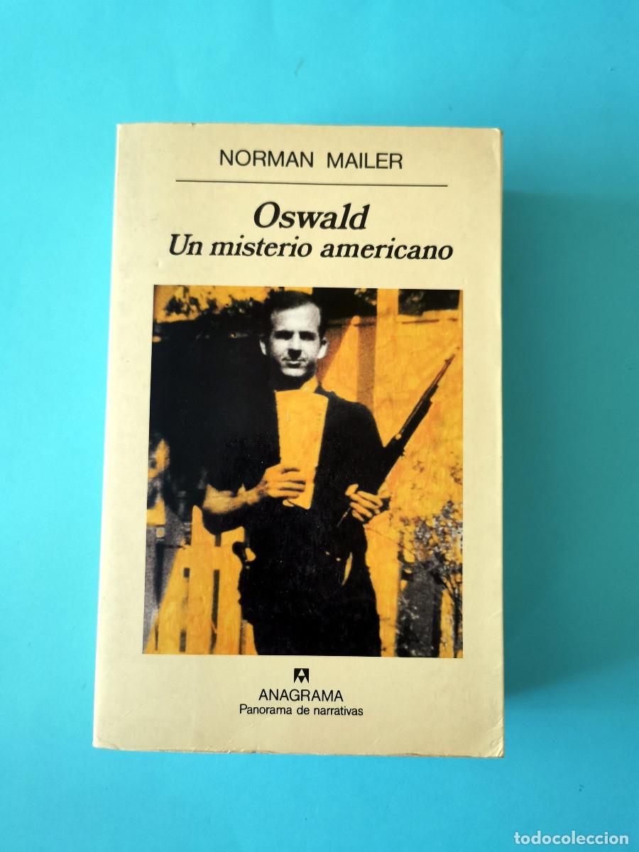 Libros de segunda mano: Oswaldo. Un misterio americano. Norman Mailer