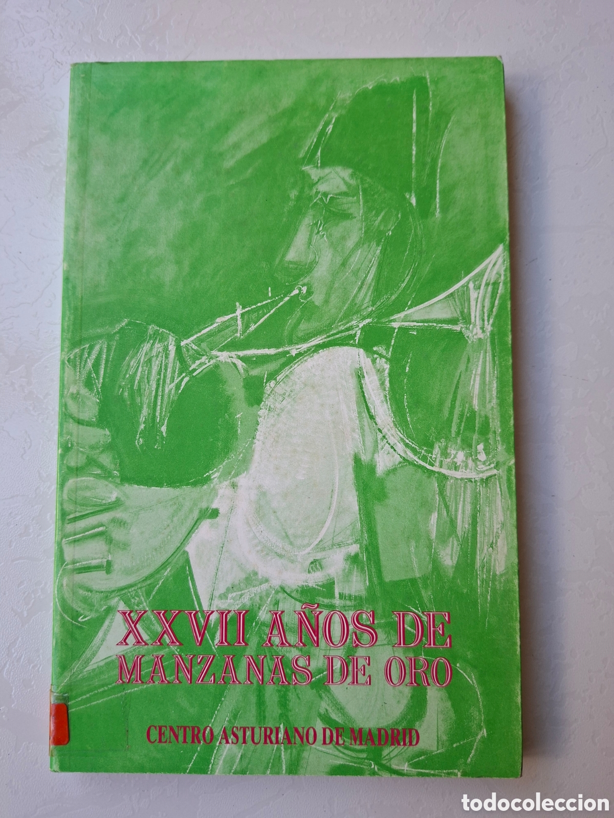 Libros de segunda mano: XXVII A&ntilde;os de Manzanas de Oro / Amaro Gonz&aacute;lez de Mesa / Ed. Centro Asturiano de Madrid en 1994