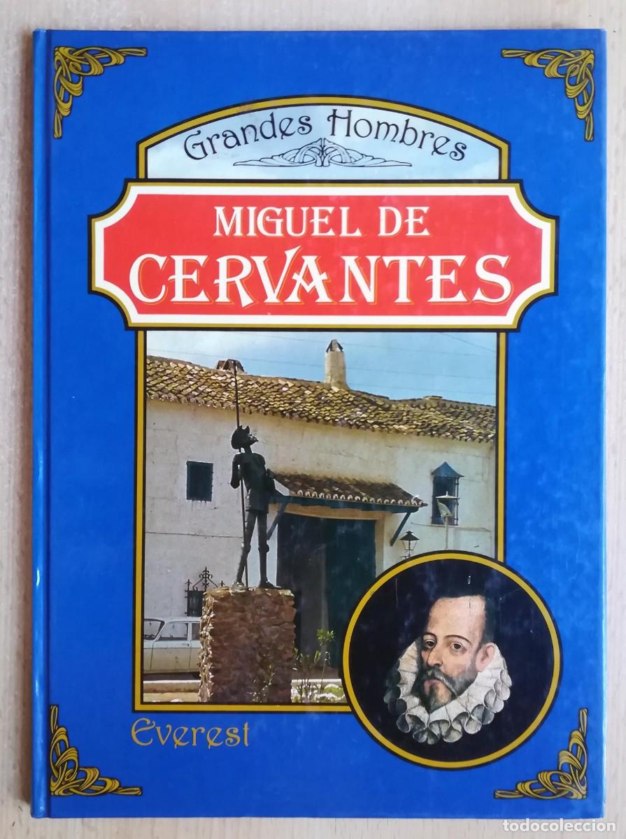 Libros de segunda mano: Grandes Hombres. Miguel de Cervantes. Ilustrado. Everest 1985.