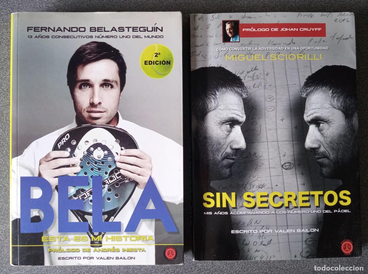 Libros de segunda mano: Lote libros Fernando Belastegu&iacute;n Sin Secretos Miguel Sciorilli