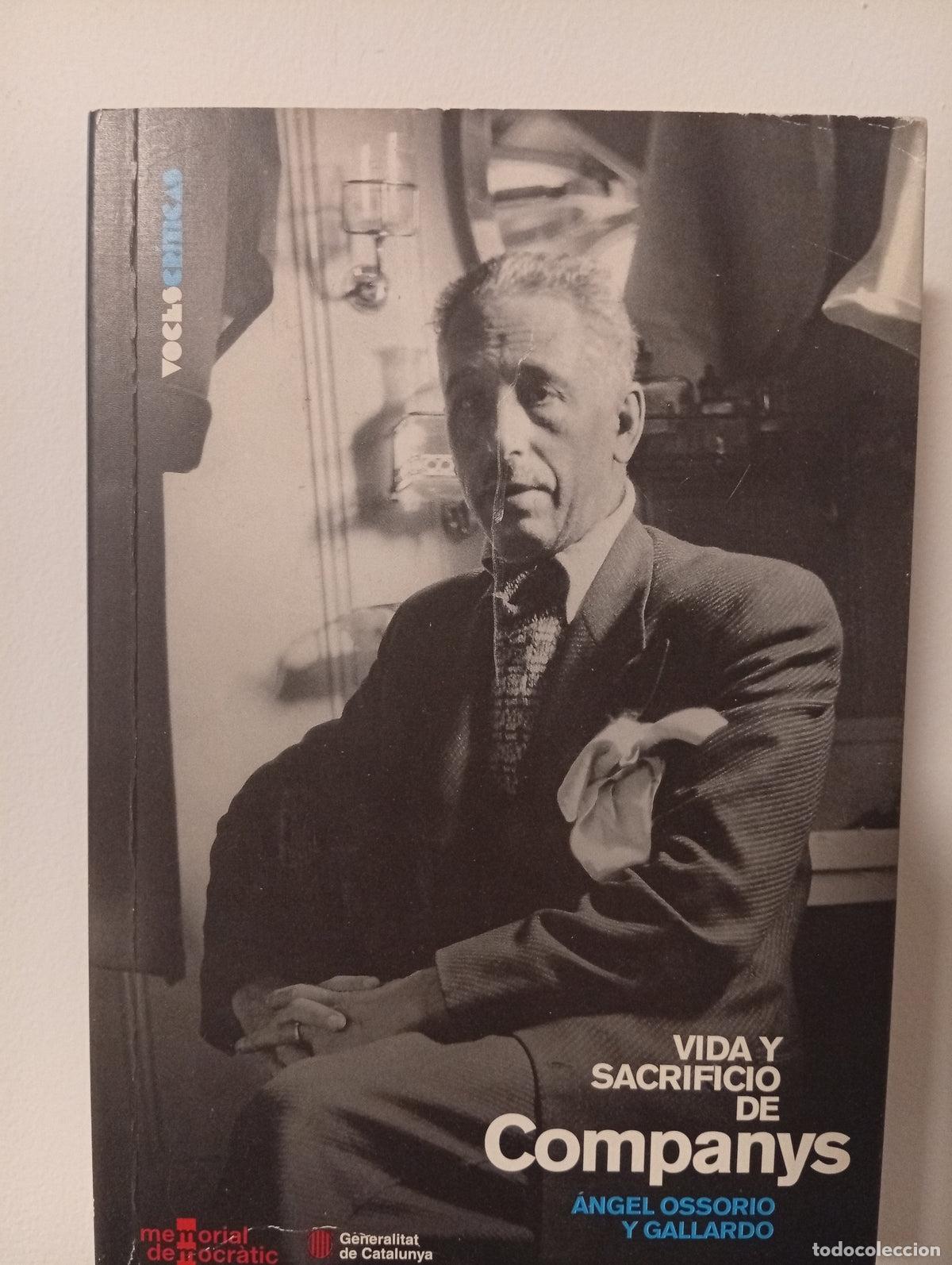 Libros de segunda mano: Vida y sacrificio de Companys
