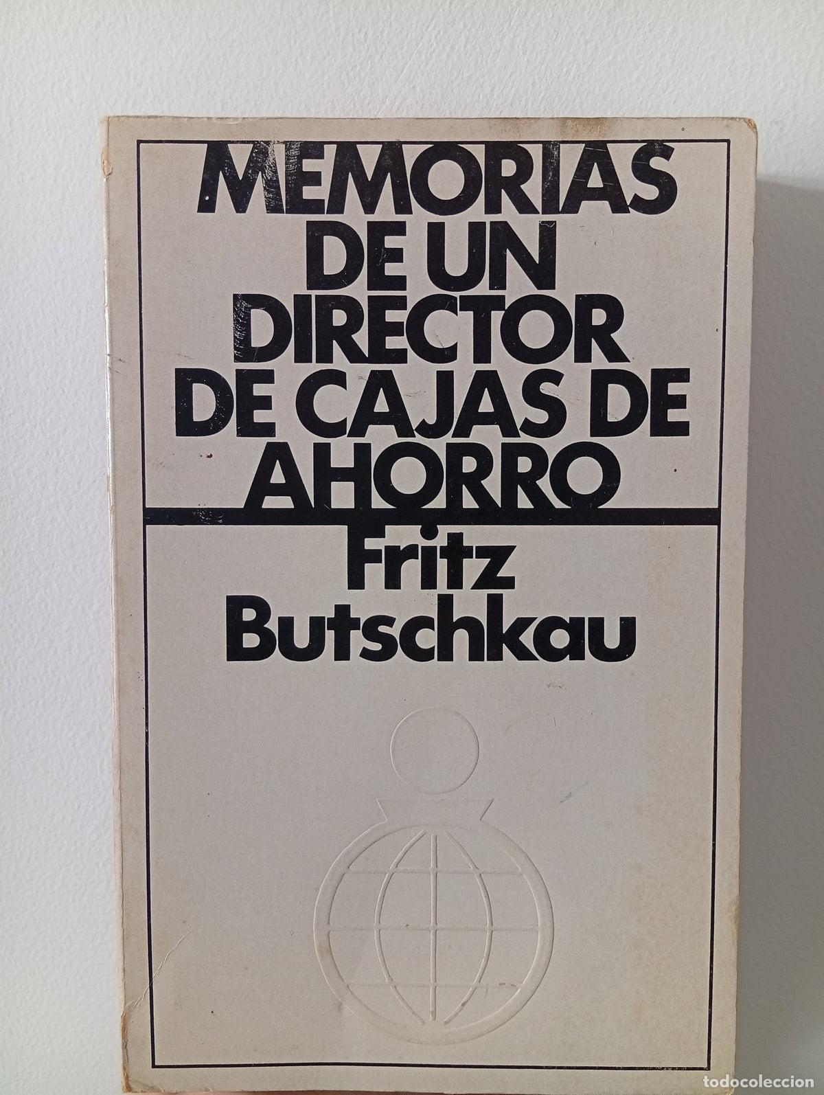 Libros de segunda mano: Memorias de un director de cajas de ahorro