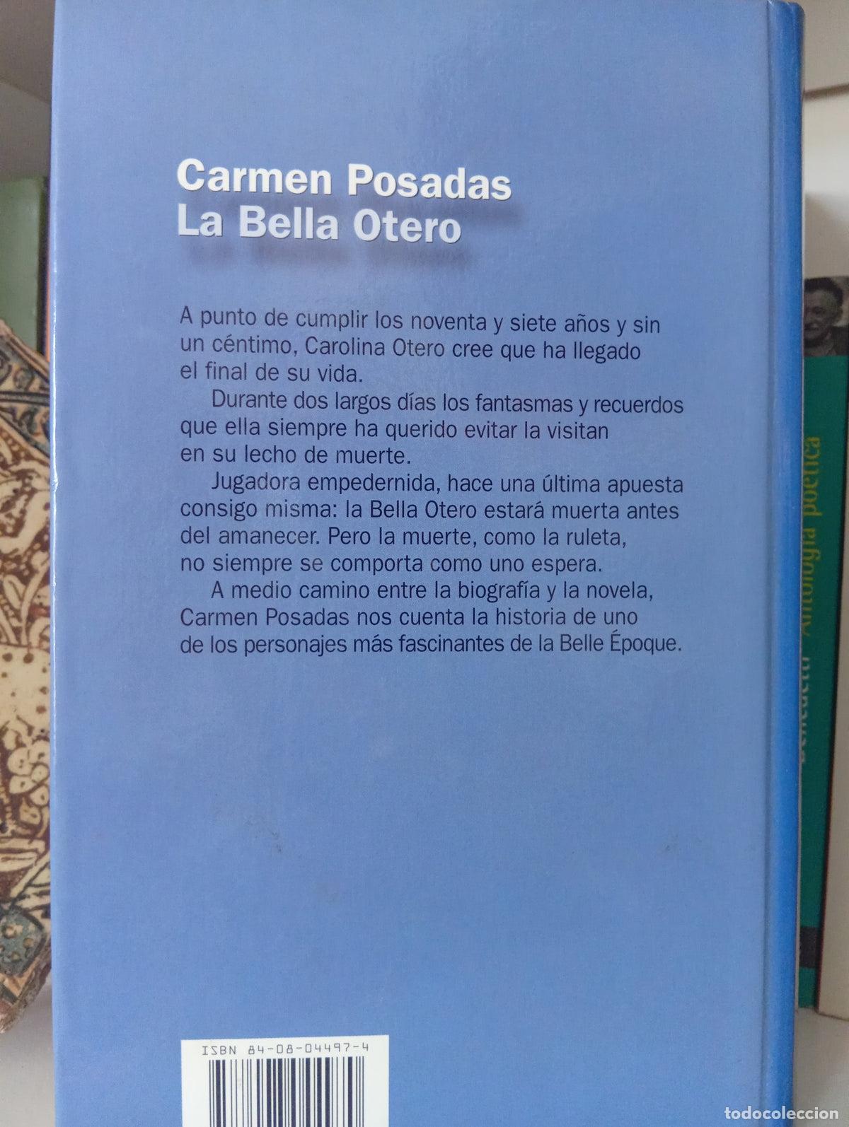 Libros de segunda mano: La Bella Otero - Carmen Posadas - Foto 2