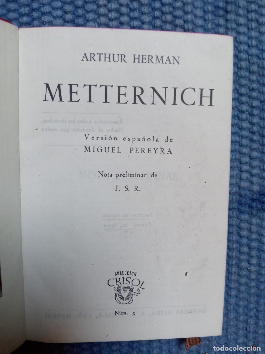 Libros de segunda mano: Herman, Arthur: Metternich Imperio Austriaco - Foto 2