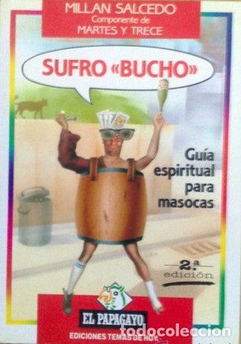 Libros de segunda mano: Sufro &rdquo;bucho&rdquo; - Mill&aacute;n Salcedo
