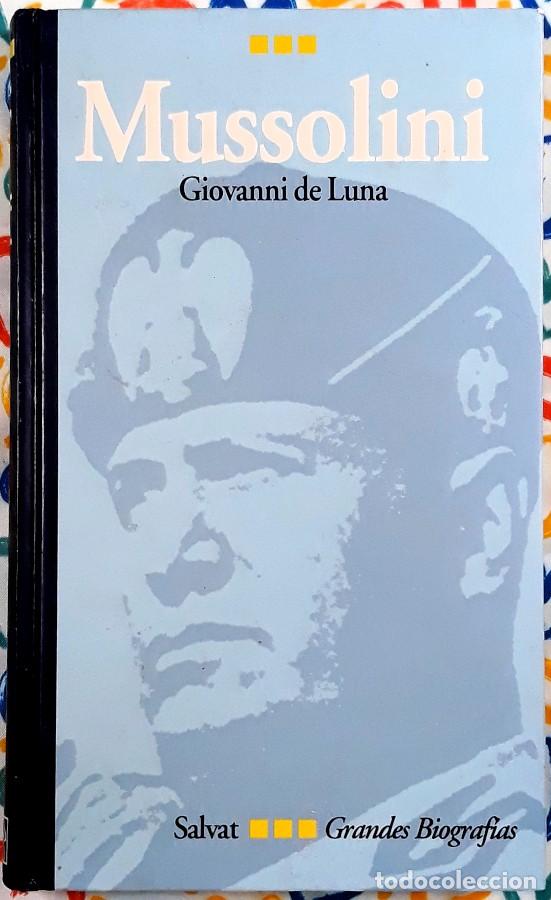 Libros de segunda mano: Mussolini - Grandes biograf&iacute;as - Salvat Editores, 1995