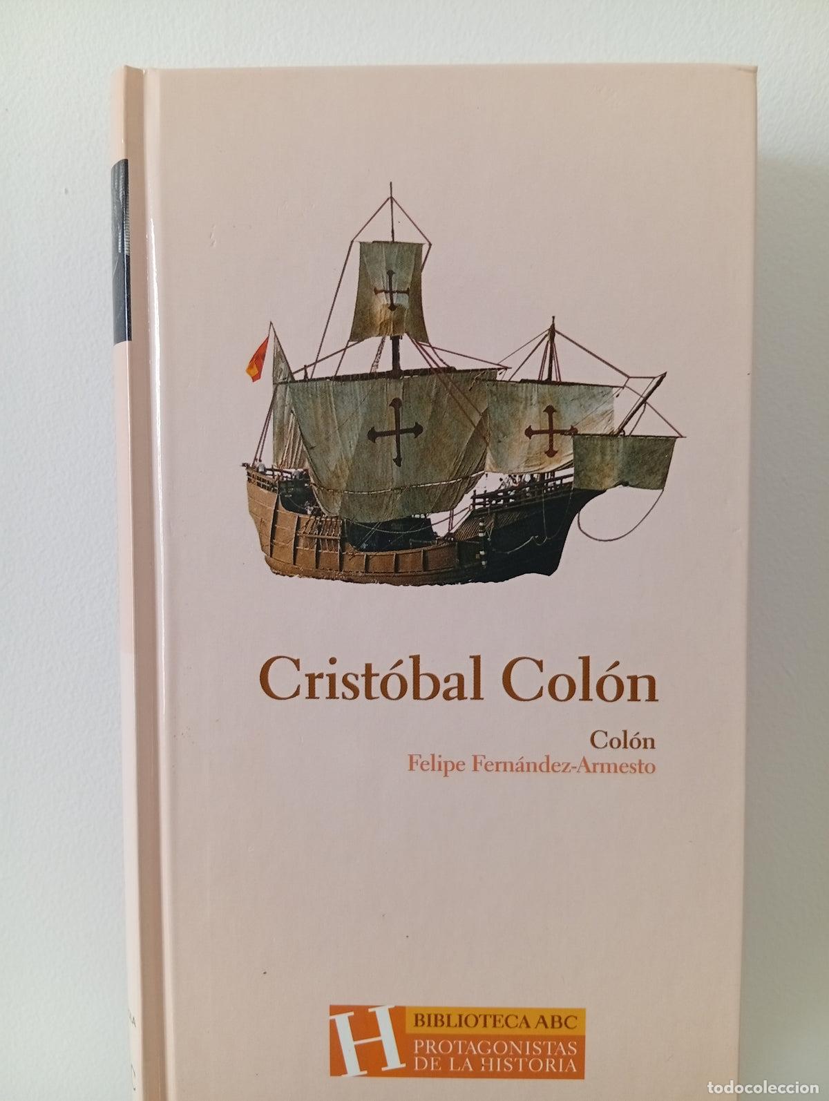 Libros de segunda mano: Cristobal Col&oacute;n - Felipe Fern&aacute;ndez-Armesto