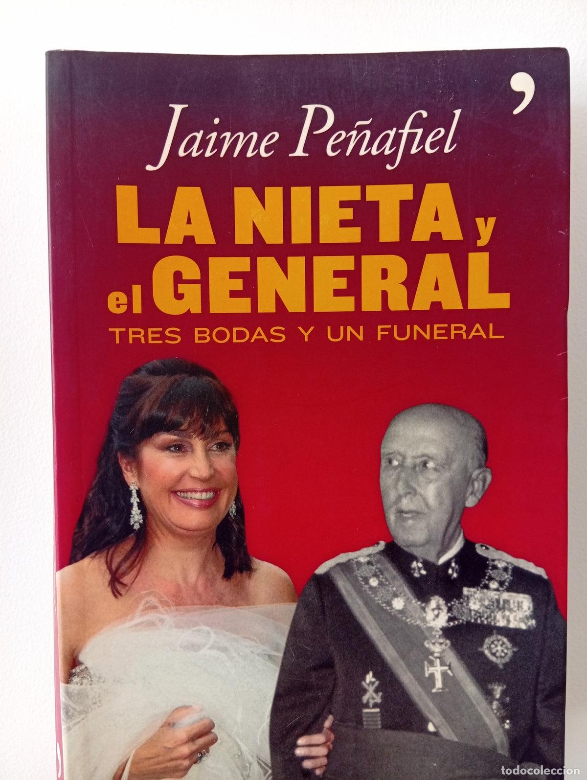 Libros de segunda mano: La nieta y el general. Tres bodas y un funeral.
