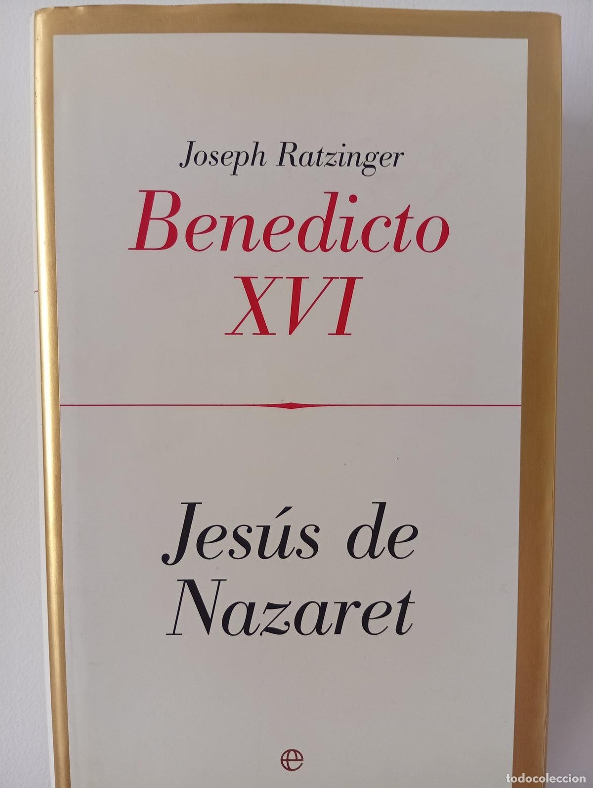 Libros de segunda mano: Jes&uacute;s de Nazaret - Joseph Ratzinger