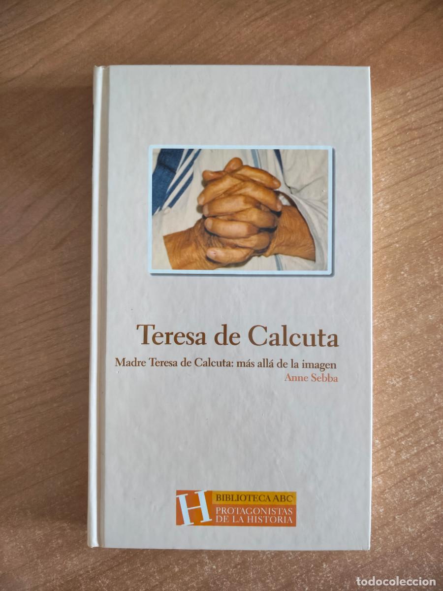 Gebrauchte B&uuml;cher: Madre Teresa de Calcuta. M&aacute;s all&aacute; de la imagen - Anne Sebba - ABC, 2004