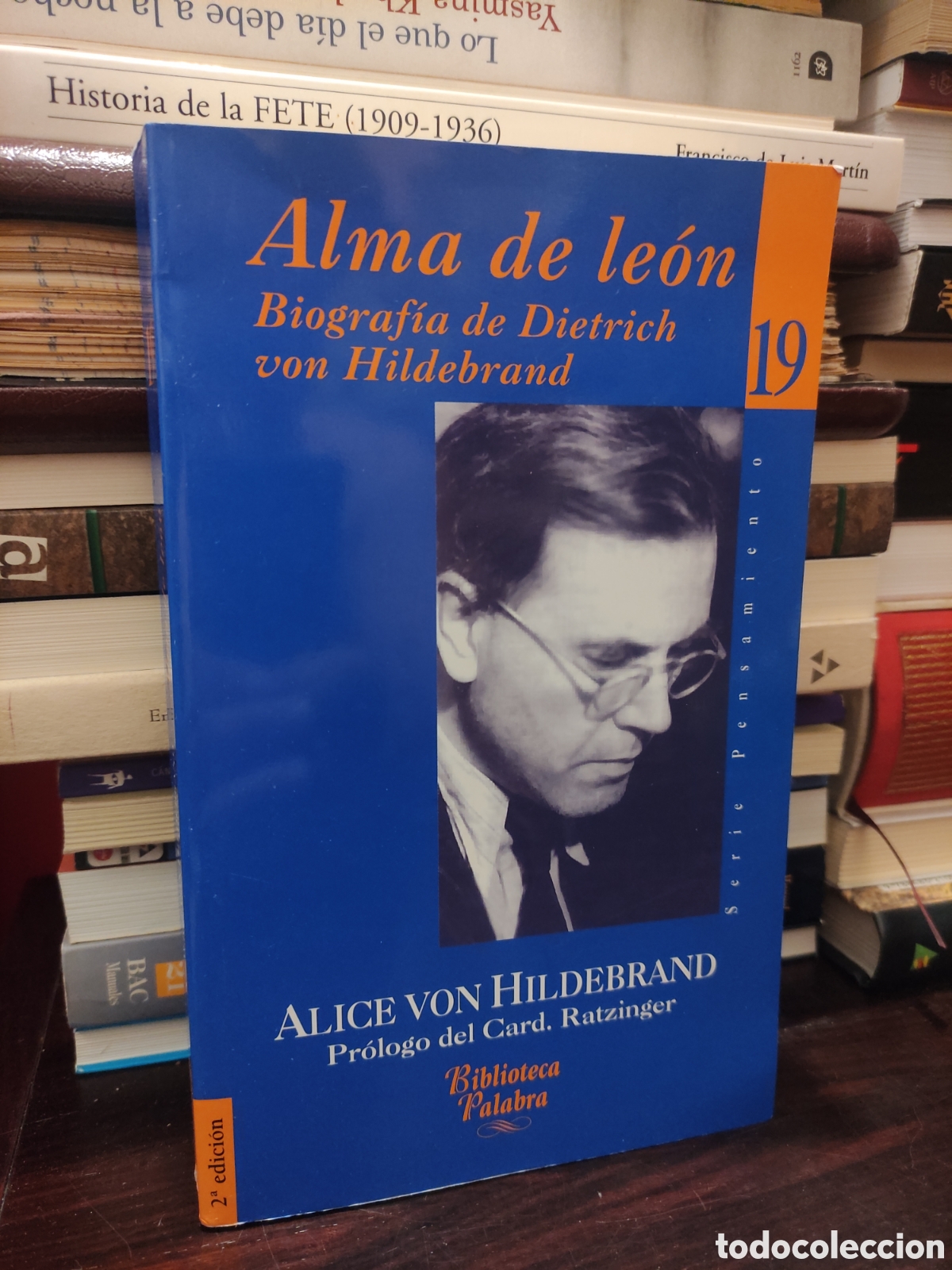 Libros de segunda mano: Alma de le&oacute;n - Biograf&iacute;a de Dietrich von Hildebrand - Alice von Hildebrand