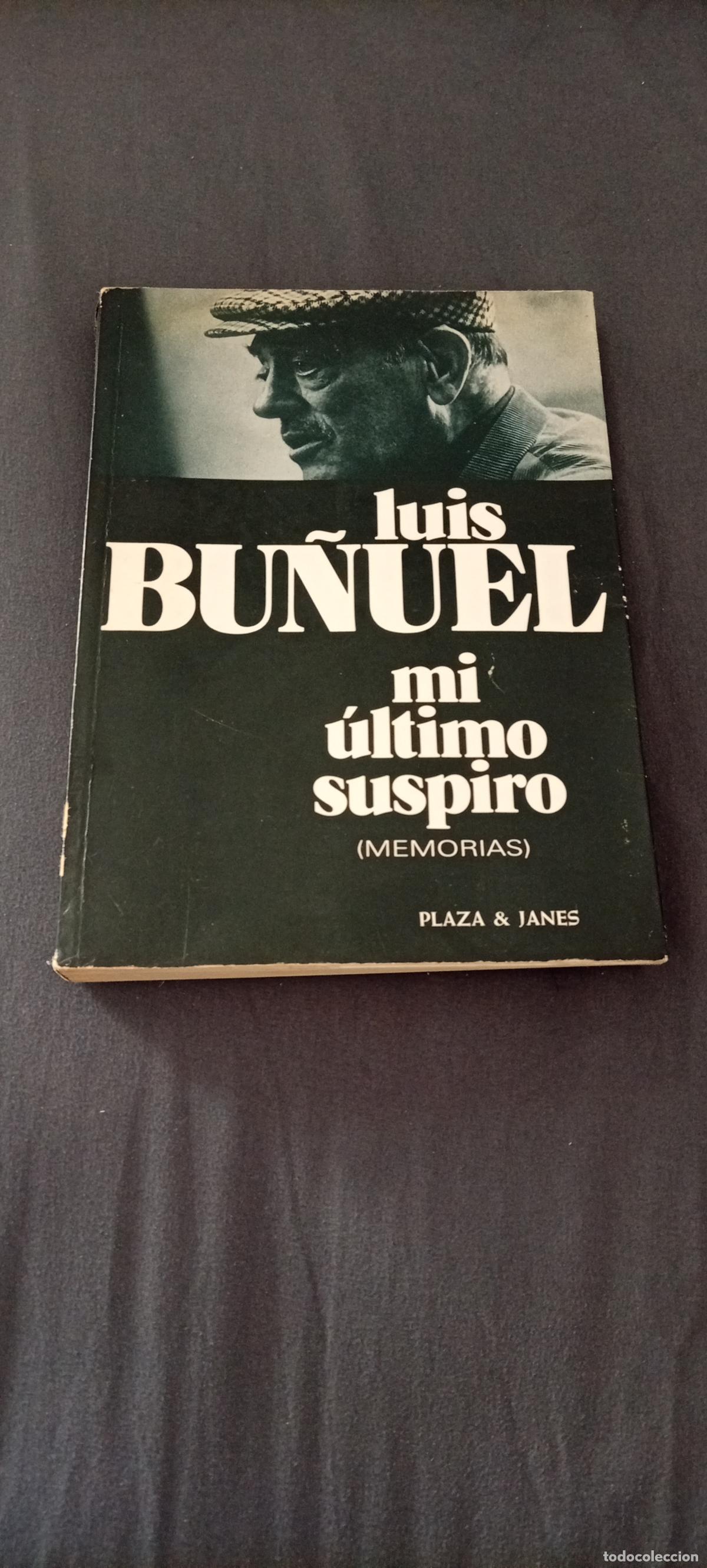 Libros de segunda mano: Luis Bu&ntilde;uel - Mi &uacute;ltimo suspiro (memorias)- Plaza & Janes