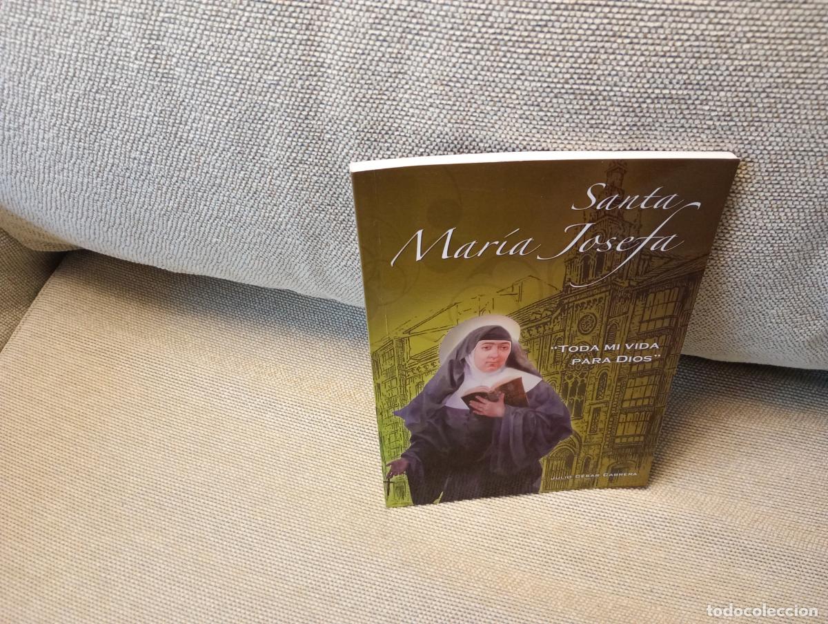 Libros de segunda mano: SANTA MARIA JOSEFA JULIO CESAR CABRERA