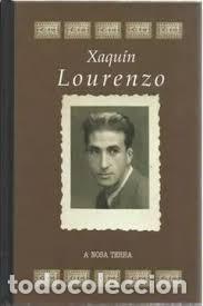 Gebrauchte B&uuml;cher: Xaqu&iacute;n Lorenzo - Francisco Fernandez del Riego - Edici&oacute;ns a Nosa Terra - Esencias