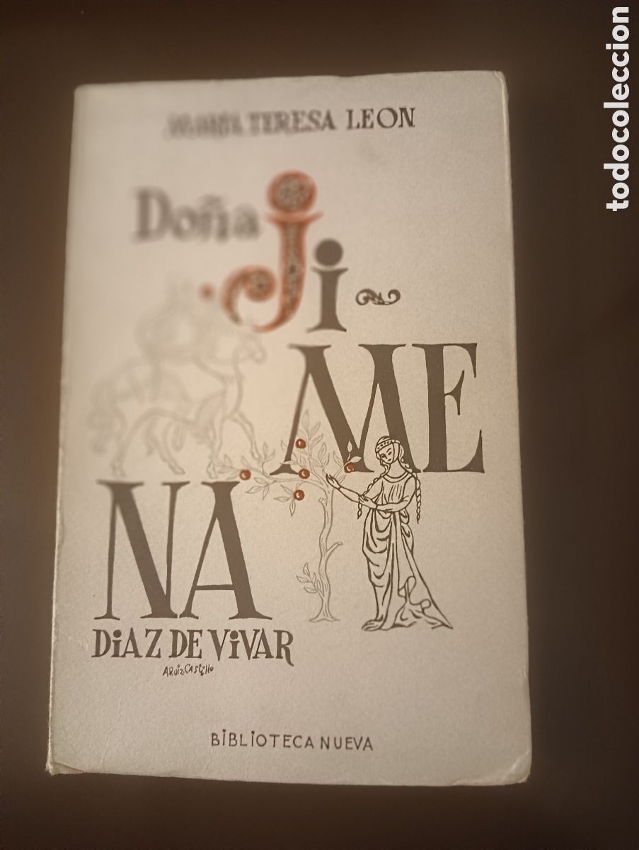 Gebrauchte B&uuml;cher: MARIA TERESA LEON DO&Ntilde;A JIMENA DIAZ DE VIVAR BIBLIOTECA NUEVA MADRID 1968
